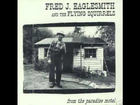 Fred Eaglesmith - Sweaburg General Store