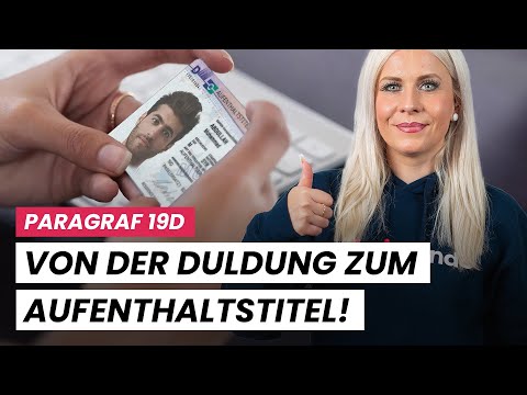 Paragraf 19D: Deine Chance aus der Duldung!