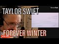 METALHEAD REACTS| Taylor Swift - Forever Winter (Taylor's Version) (From The Vault)