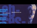Michael McDonald - You Can't Make It Love