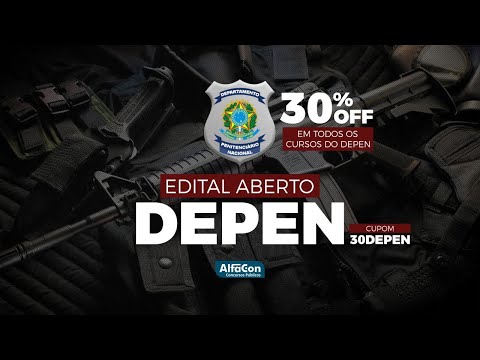 CONCURSO DEPEN 2020 - ANÁLISE EDITAL DEPEN - AlfaCon | AO VIVO