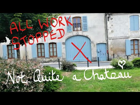 Not Quite a Chateau DIY 83 - Work on Our House Has Had To Stop - A Big Reveal - & Our Friends Return