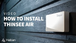 How to install Thingsee AIR IoT device