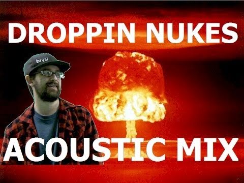 核兵器の投下 - MW2の歌 - アコースティック (Dropping Nukes - MW2 Song - Acoustic)