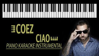 COEZ - Ciao KARAOKE (Piano Instrumental)