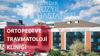 Ortopedi ve Travmatoloji Kliniği | ŞİMDİ SAĞLIK ZAMANI