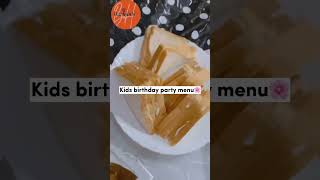 When It’s sudden plan for birthday | Kids birthday party menu🎉🥳 #trendingvideo #trending #shorts