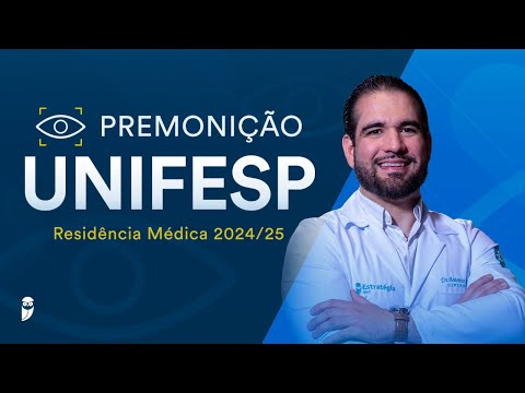 Premonição UNIFESP Residência Médica 2024/25