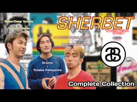 The Complete SHERBET Collection