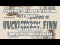 Adventures Of Huckleberry Finn Version 7 By Mark Twain Chapter 04 Full Audiobook