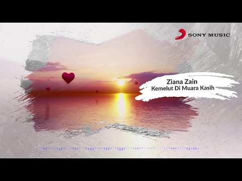 Ziana Zain – Kemelut Di Muara Kasih (Official Lyric Video)