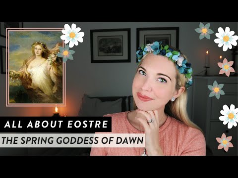 All About Eostre || The Pagan Goddess of Dawn