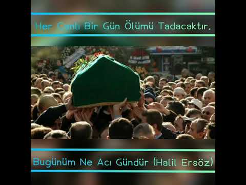 Bugünüm Ne Acı Gündür - Halil Ersöz (İbretlik İlahi Mutlaka Dinle)
