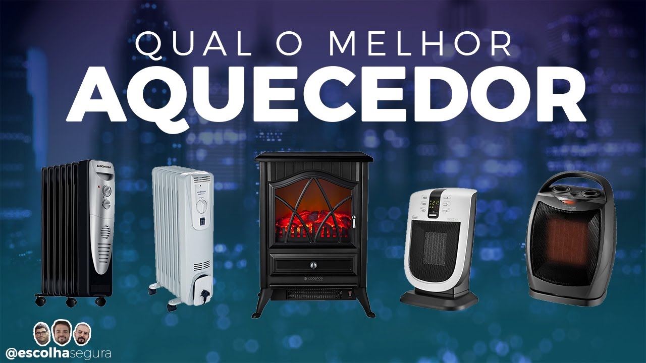 qual MELHOR AQUECEDOR | Elétrico, Halógeno, Cerâmica, à Gás e Climatizador.