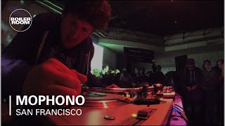 Mophono Boiler Room SF DJ Set