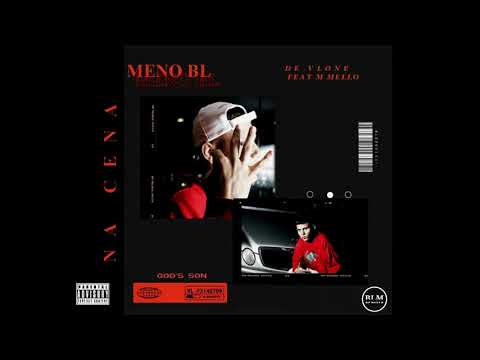 2. " De Vlone " FT M Mello (NA CENA)