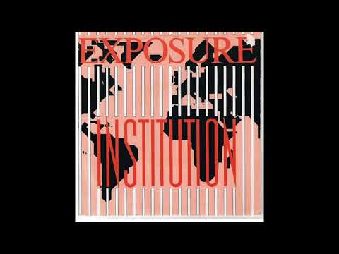 Exposure - Institution - Power Mix (1984) New Wave - United Kingdom