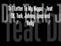 TnT Letter To My Niggaz