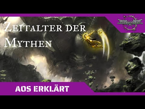 Age of Sigmar erklärt: Zeitalter der Mythen