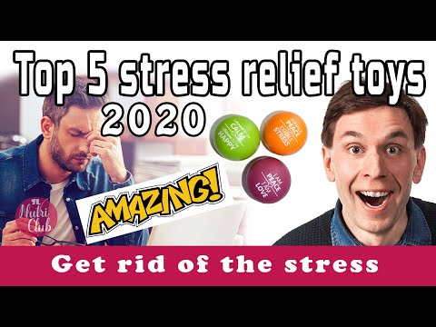 Top 5 stress relief toys in 2020 #SLNutriclub