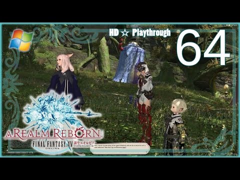 FINAL FANTASY XIV：A Realm Reborn (PC) - Pt.64 【Female Miqo'te】