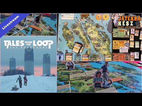 Tales from the Loop -  Live play - Játékra kész / Play Right Away