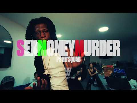 PS Hitsquad - Sex Money Murder [Official Lyric Video]