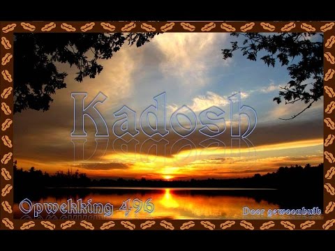 Opwekking 496  Kadosh