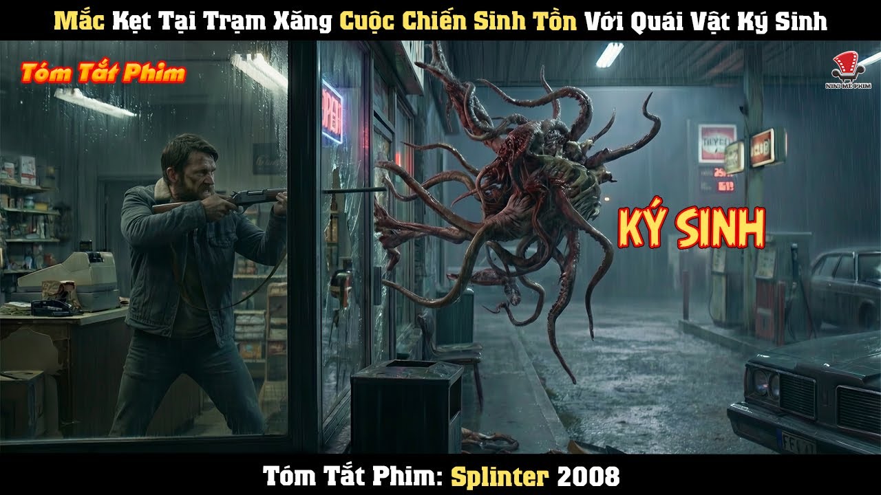 [Review Phim] Mắc Kẹt Tại Trạm Xăng Cuộc Chiến Sinh Tồn Với Quái Vật Ký Sinh