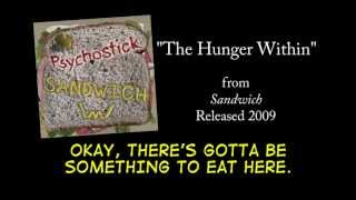 The Hunger Within + LYRICS [Official] by PSYCHOSTICK