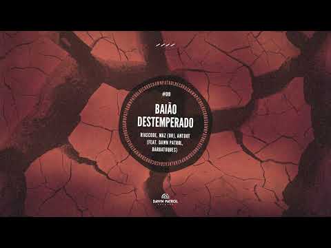 Riascode, Maz, Antdot - Baião Destemperado (ft. Barbatuques)