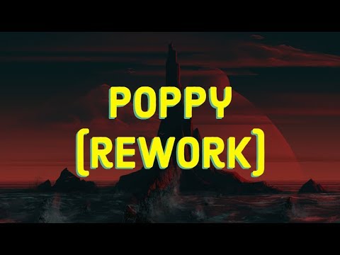 KINGBNJMN - Poppy (rework)