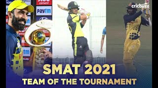 Syed Mushtaq Ali Trophy 2021:Team of Tournament