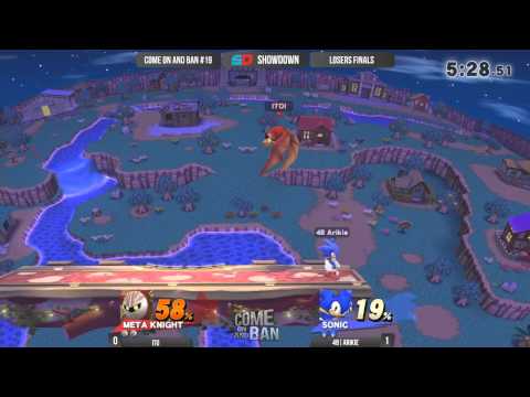 Come on and Ban #19 - Loser Finals: 4B|Arikie (Sonic) vs Ito (Meta Knight)