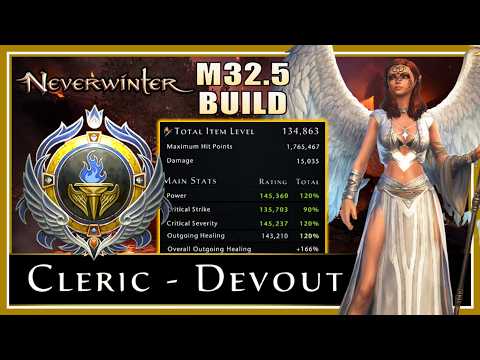 Neverwinter - Max Heal Cleric Devout Build/Guide for Module 32.5 - Starter Gear Progression Included