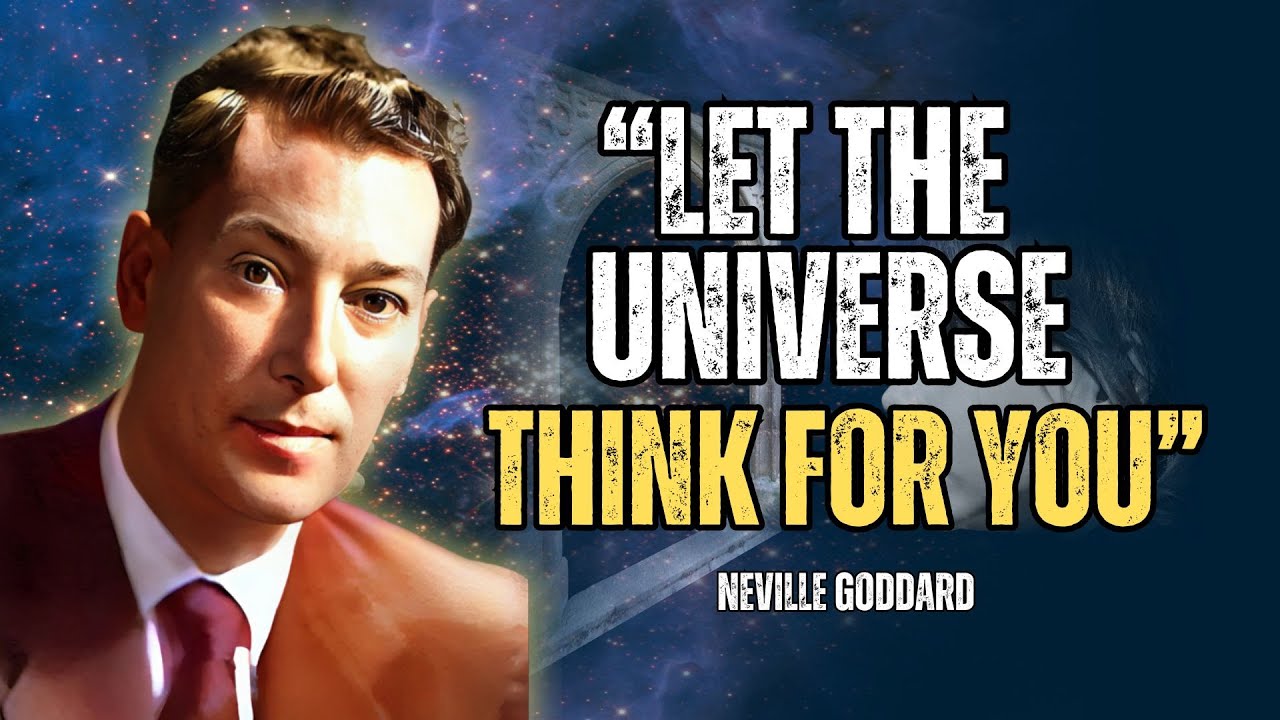 Neville Goddard - Trust The Universe To Give You What You Need