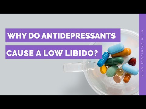 Why do Antidepressants Cause a Low Libido?