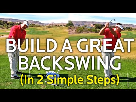 HOW TO BUILD A GREAT BACKSWING