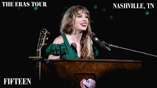 Taylor Swift - Fifteen (Live at The Eras Tour)