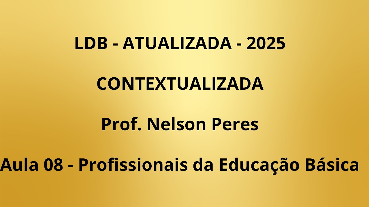 AULA 08  - LDB - ATUALIZADA - CONTEXTUALIZADA - 2025