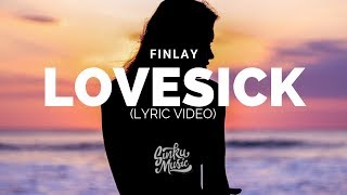 FINLAY - lovesick. (Lyrics)