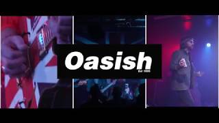 Oasish Promo