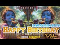 Hum Sab Bolenge Happy Birthday To You Janmashtami Special Dj Ikka Mauranipur Dj Sumit Jhansi
