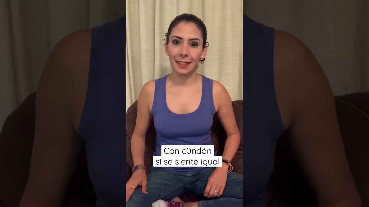 Con condón sí se siente igual