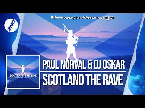 DNZ364 // PAUL NORVAL & DJ OSKAR - SCOTLAND THE RAVE (Official Video DNZ Records)