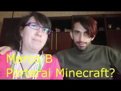 Marco B chiede porterai Minecreft? AkumaXrex e Sabrina