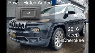 2016 Jeep Cherokee gets power keyless hatch liftgate added near Erie, Pa