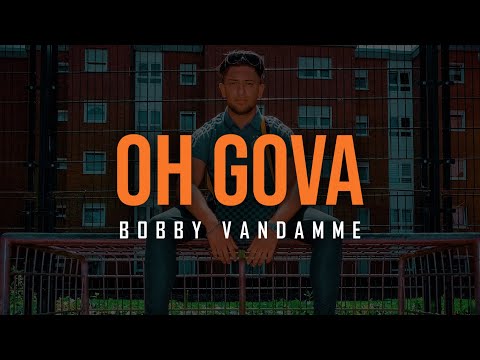 BOBBY VANDAMME 🌳 OH GOVA 🌳  [official Video]