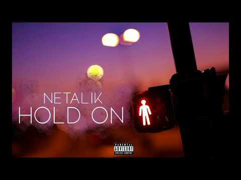 NeTalik - HOLD ON