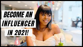 How To Become An Instagram Influencer in 2021